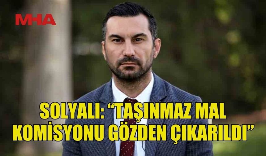 SOLYALI: MECLİS’İN İRADESİ YOK SAYILIYOR