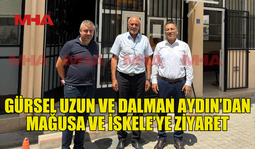 KIB-TEK YÖNETİM KURULU BAŞKANI GÜRSEL UZUN VE KIB-TEK GENEL MÜDÜRÜ DALMAN AYDIN GAZİMAĞUSA VE İSKELE'Yİ ZİYARET ETTİ