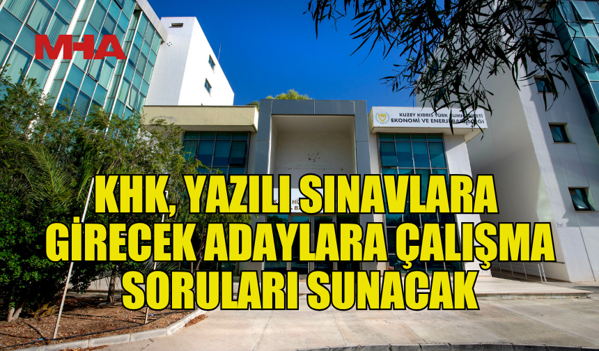 KHK, SINAV ADAYLARINA YOL GÖSTEREN SORU KİTAPÇIKLARI HAZIRLIYOR