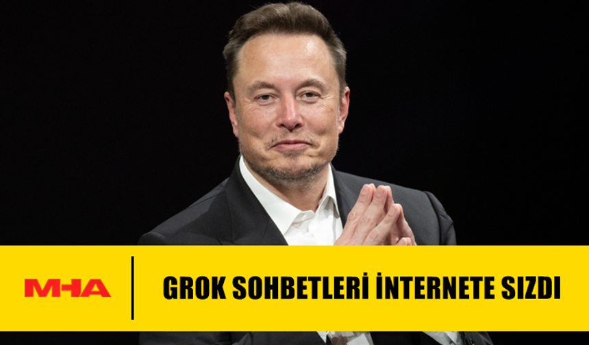 GROK SOHBETLERİ İNTERNETE SIZDI