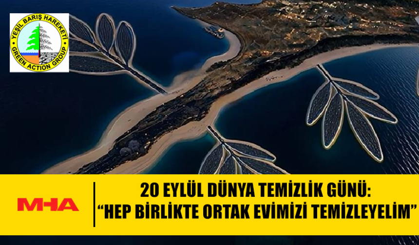 20 EYLÜL TEMİZLİK GÜNÜ'NDE LEFKOŞA'DA ETKİNLİK DÜZENLENECEK