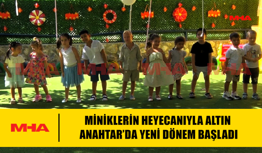 ALTIN ANAHTAR KREŞ VE ANAOKULU BEŞİNCİ EĞİTİM YILINA BAŞLADI