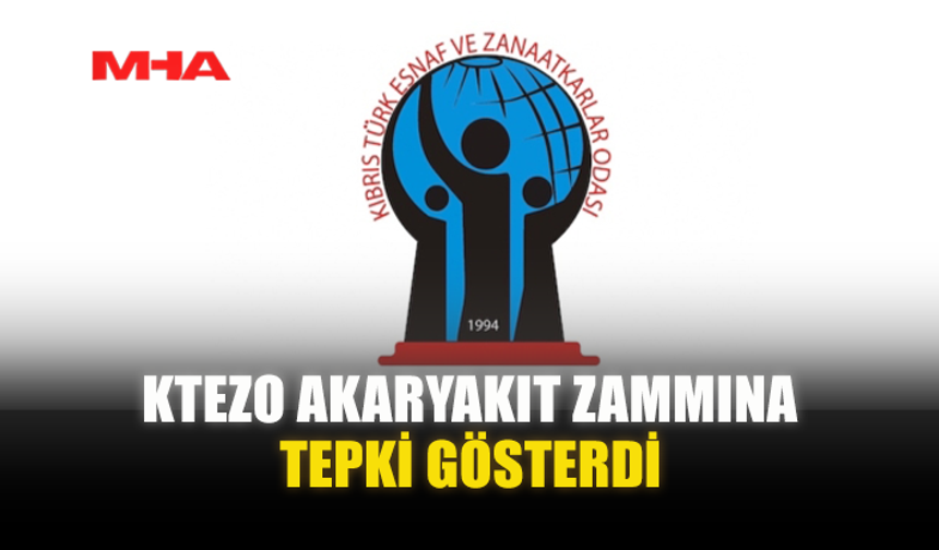 KTEZO AKARYAKIT ZAMMINA TEPKİ GÖSTERDİ