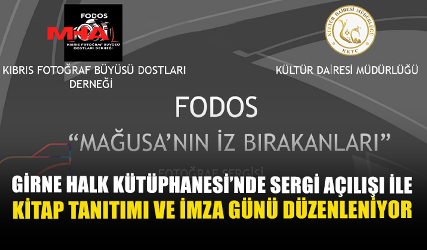 GİRNE HALK KÜTÜPHANESİ’NDE SERGİ AÇILIŞI İLE KİTAP TANITIMI VE İMZA GÜNÜ DÜZENLENİYOR