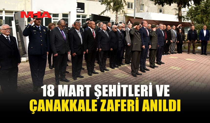 ÇANAKKALE KAHRAMANLARI KKTC'DE SAYGI VE MİNNETLE ANILDI
