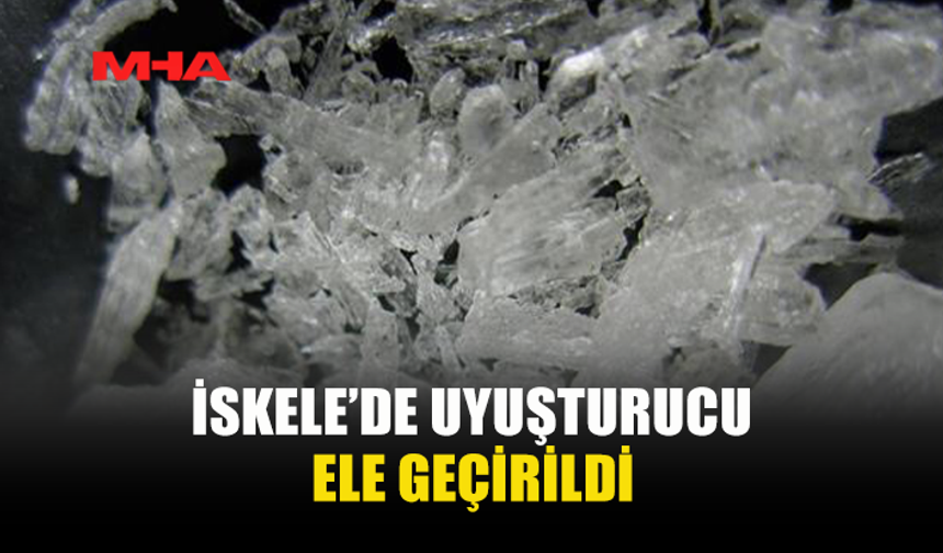 İSKELE'DE METAMFETAMİN ELE GEÇİRİLDİ: 1 TUTUKLU