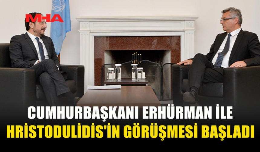 CUMHURBAŞKANI TUFAN ERHÜRMAN İLE RUM LİDER NİKOS HRİSTODULİDİS GÖRÜŞMESİ BAŞLADI