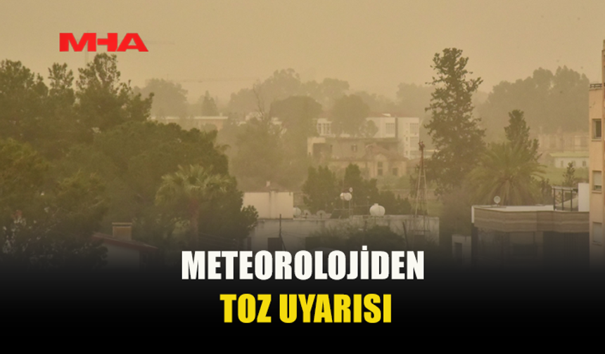 METEOROLOJİ UYARI VERDİ