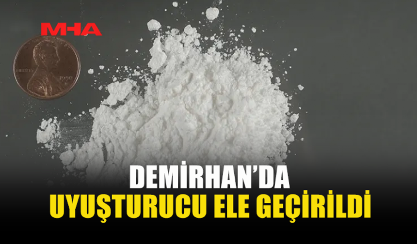 DEMİRHAN’DA 3 GRAM KOKAİNLE YAKALANAN ŞAHIS TUTUKLANDI