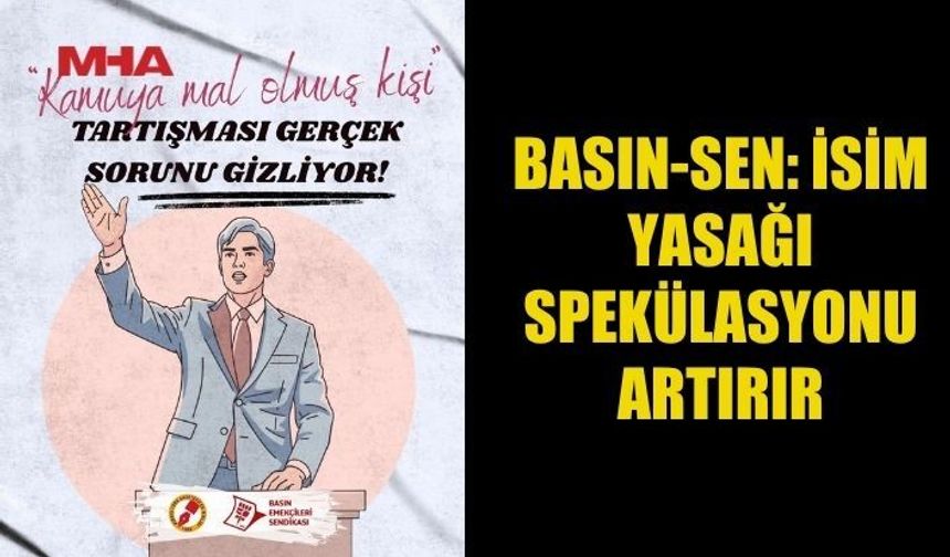 BASIN-SEN’DEN BASIN ÖZGÜRLÜĞÜ VURGUSU