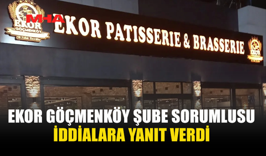 EKOR GÖÇMENKÖY ŞUBESİ’NDEN KAMUOYUNA AÇIKLAMA