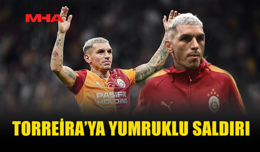 TORREİRA BEYOĞLU’NDA SALDIRIYA UĞRADI