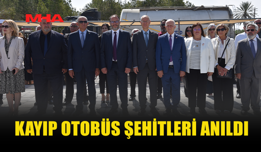 KAYIP OTOBÜS ŞEHİRLERİ İÇİN ANMA TÖRENİ DÜZENLENDİ