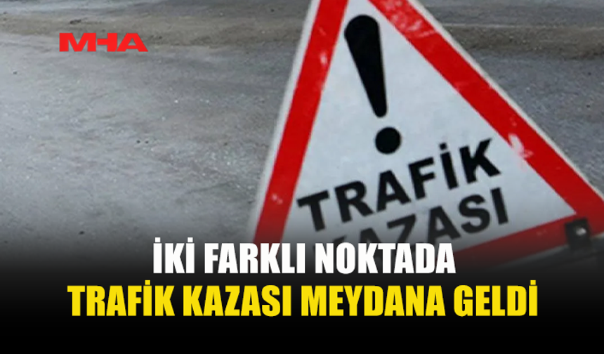 İSKELE VE GAZİMAĞUSA'DA TRAFİK KAZASI...