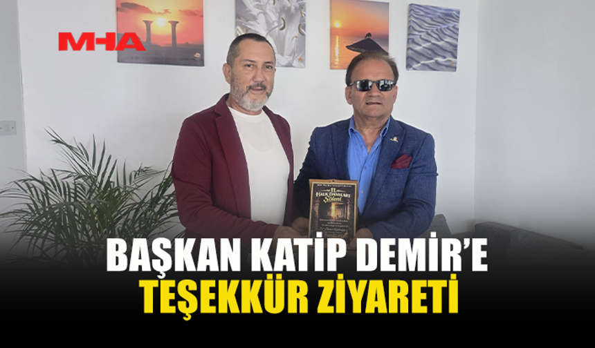 HALK DANSLARI FEDERASYONU’NDAN BAŞKAN DEMİR’E ZİYARET