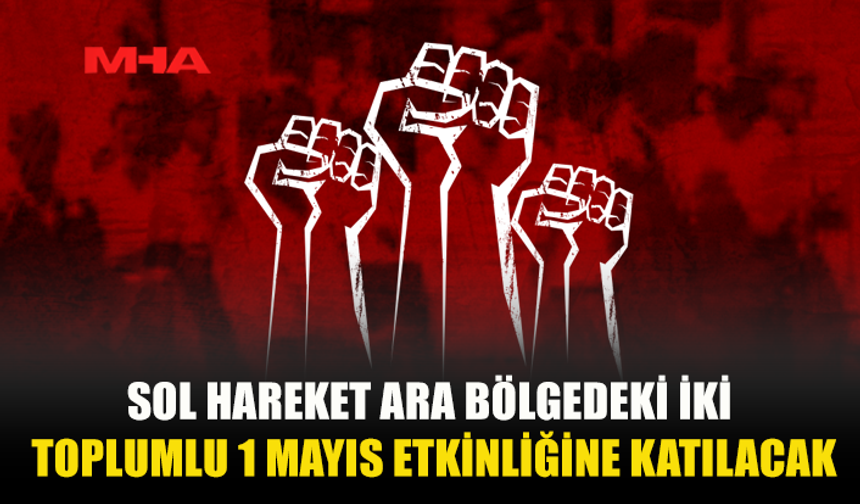 SOL HAREKET’TEN 1 MAYIS MESAJI