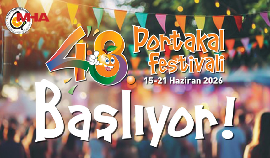 48. GÜZELYURT PORTAKAL FESTİVALİ PAZARTESİ BAŞLIYOR