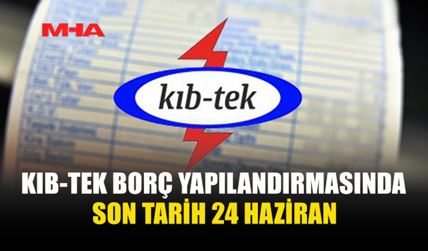 ELEKTRİK BORÇLARINDA SON BAŞVURU 24 HAZİRAN