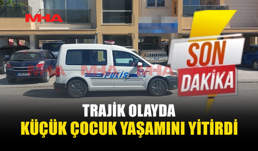 TÜM MÜDAHALELERE RAĞMEN KURTARILAMADI
