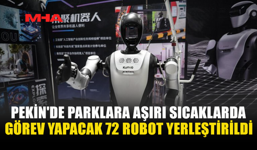 ÇİN'DE PARKLARDA ROBOT ÇALIŞANLAR İŞBAŞI YAPTI