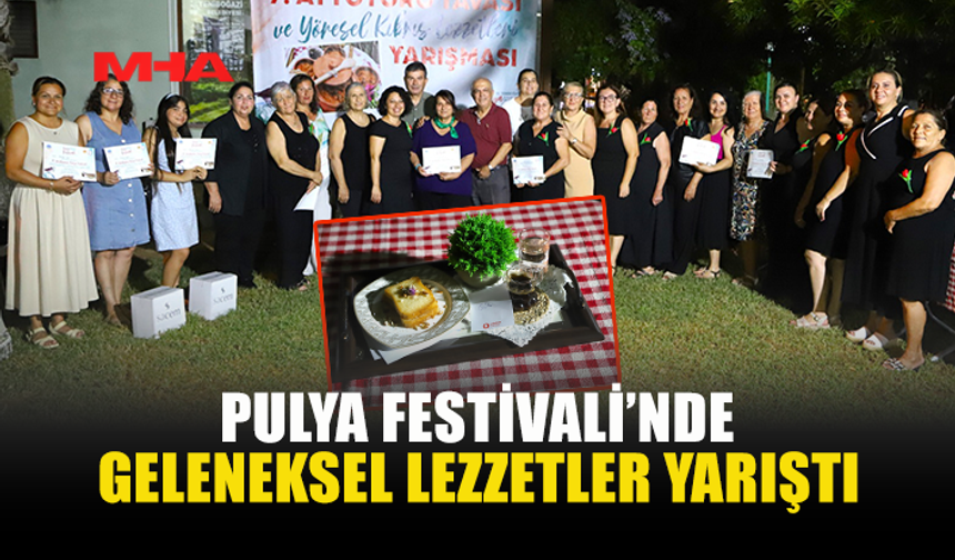 PULYA FESTİVALİ’NDE KIBRIS’IN GELENEKSEL LEZZETLERİ YARIŞTI