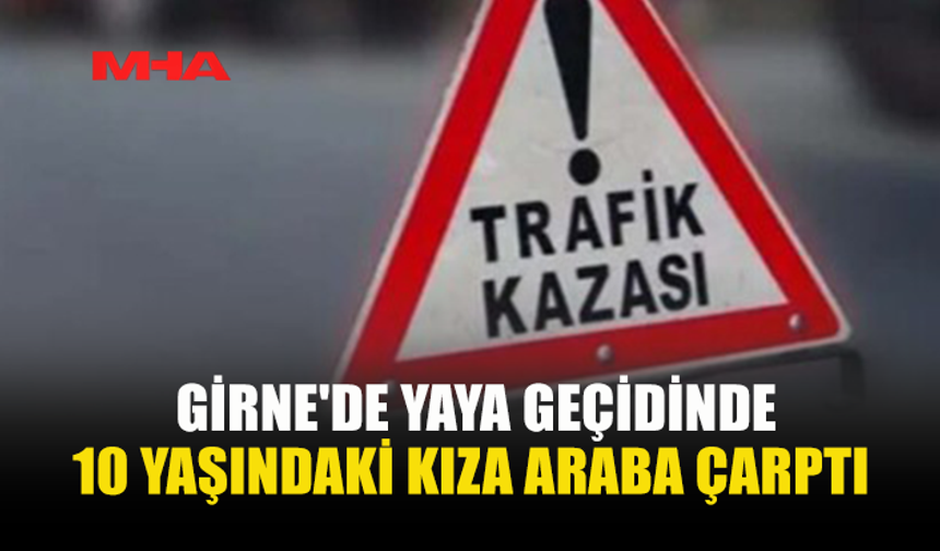 10 YAŞINDAKİ KIZ ÇOCUĞUNA ARABA ÇARPTI!