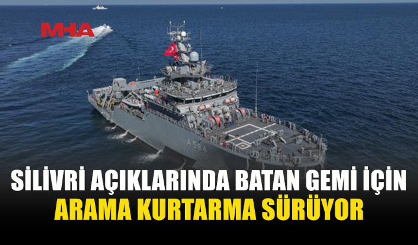 720 METRE DERİNLİKTEKİ GEMİ İÇİN ARAMA SÜRÜYOR