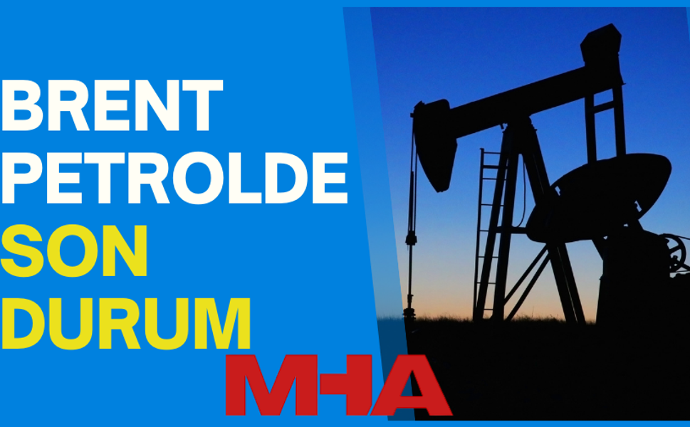 BRENT PETROLÜN VARİLİ 70,84 DOLARDAN İŞLEM GÖRÜYOR