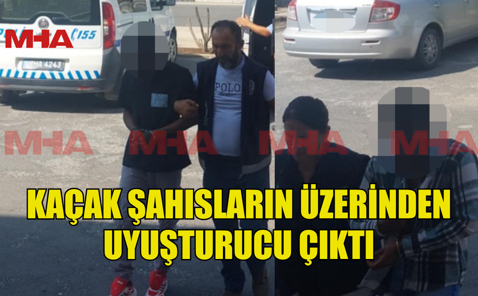 TRAFİKTE DURDURULAN KAÇAK ŞAHISLARIN ÜZERİNDEN MADDE ÇIKTI