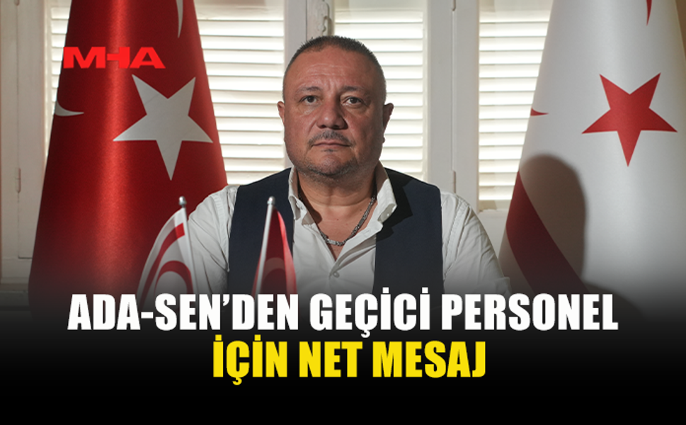 ADA-SEN’DEN GEÇİCİ PERSONEL İÇİN NET MESAJ