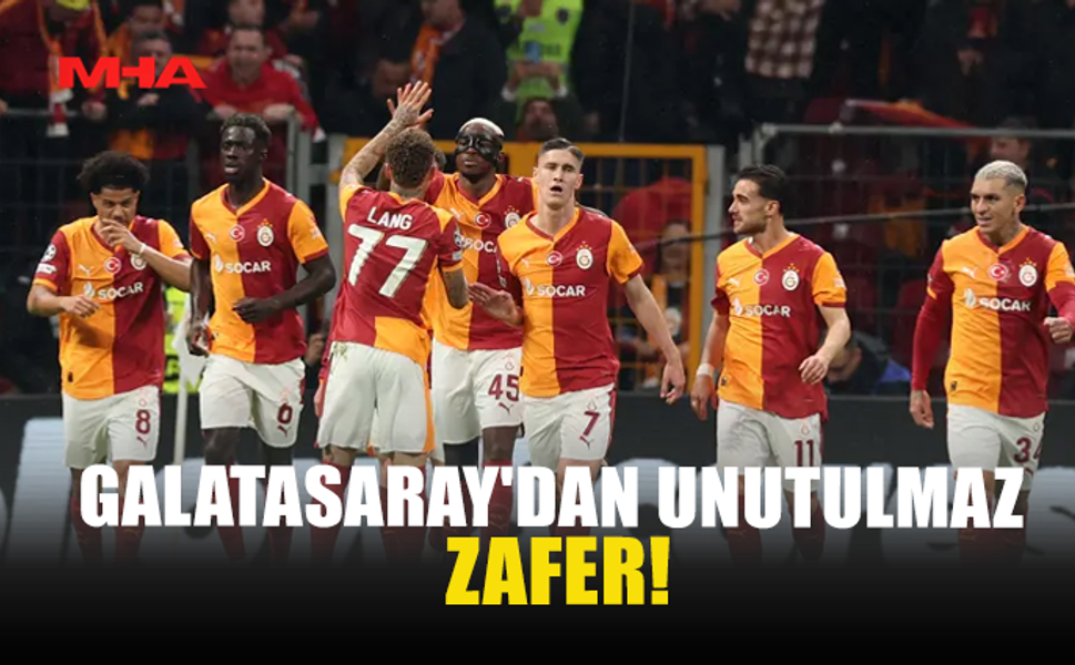GALATASARAY'DAN UNUTULMAZ ZAFER!