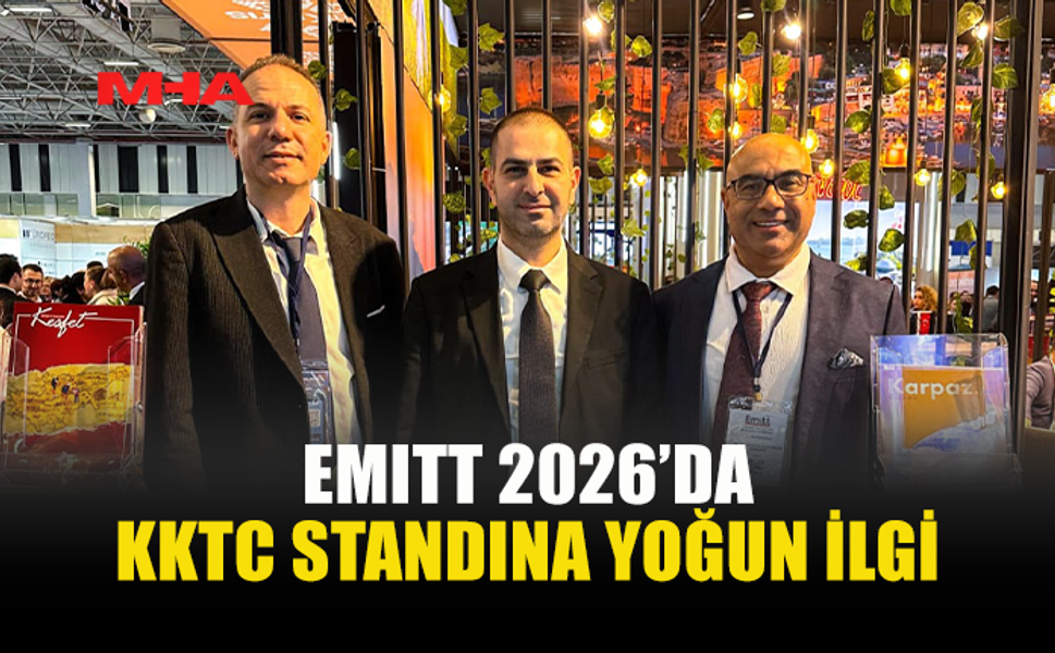 EMITT 2026’DA KKTC STANDINA YOĞUN İLGİ