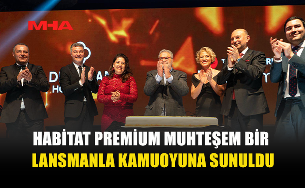 DEDEMAN, ARKIN VE MİLES&SMİLES’TEN GÜÇ BİRLİĞİ: HABİTAT PREMİUM TANITILDI