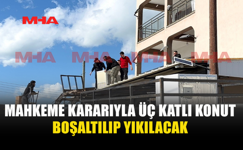 İNŞAAT İZNİ ALMADI, MAHKEME EMRİNE UYMADI,ÜÇ KATLI EVİ YIKILIYOR