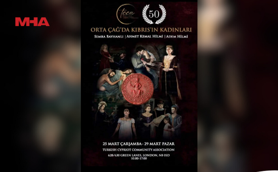 “ORTA ÇAĞ’DA KIBRIS’IN KADINLARI” SERGİSİ LONDRA’YA TAŞINIYOR