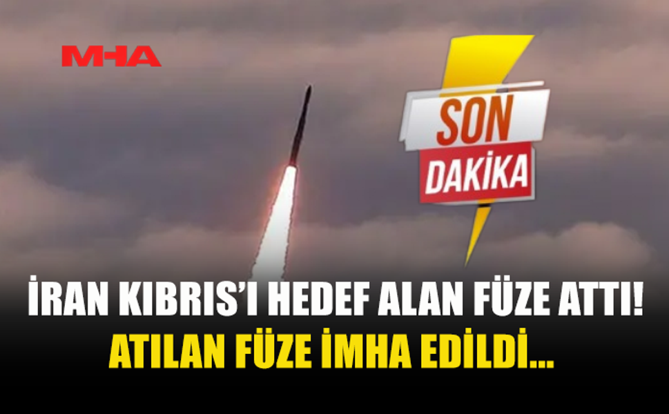 ABD VE İSRAİL: FÜZE KIBRIS’TAKİ ÜSLERİ HEDEF ALIYORDU
