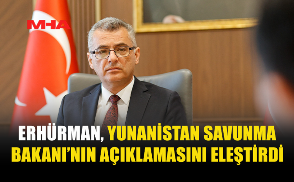 ERHÜRMAN’DAN DENDİAS’A SERT TEPKİ