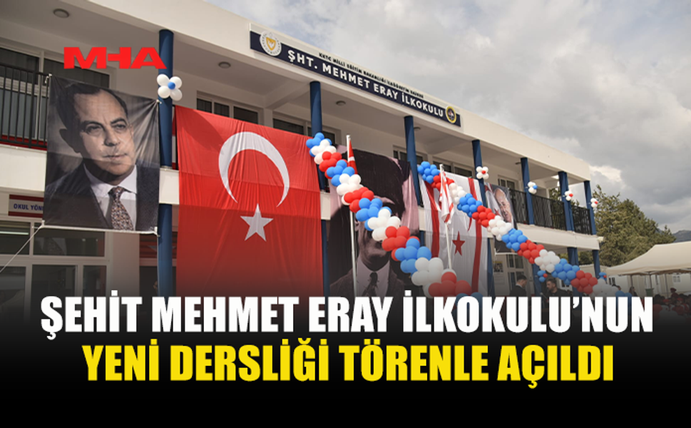 ŞEHİT MEHMET ERAY İLKOKULU’NA YENİ DERSLİK AÇILDI