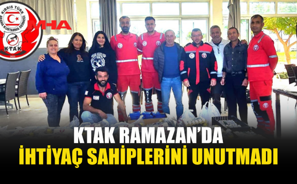 KIBRIS TÜRK ARAMA KURTARMA DERNEĞİ’NDEN RAMAZAN’DA İHTİYAÇ SAHİPLERİNE GIDA YARDIMI