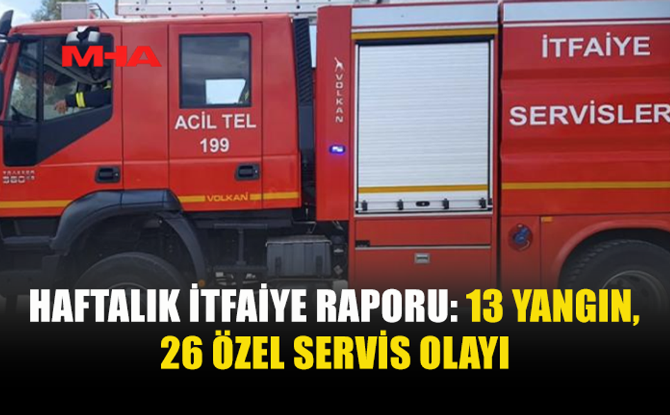 KKTC’DE BİR HAFTADA 13 YANGIN MEYDANA GELDİ