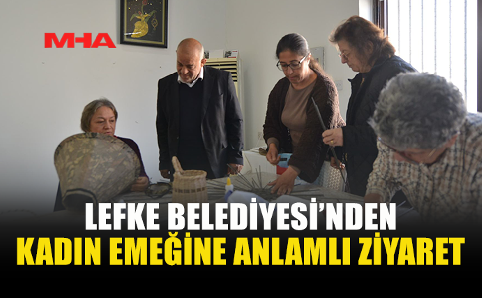 AZİZ KAYA’DAN KADIN EL İŞİ KURSU’NA 8 MART ZİYARETİ