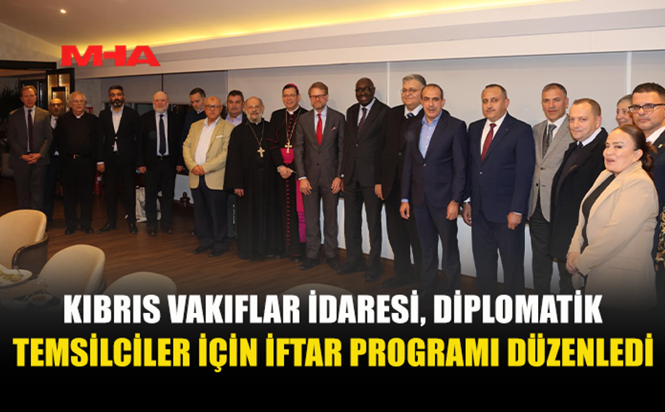 EVKAF İFTARINDA DİPLOMASİ VE DİYALOG VURGUSU