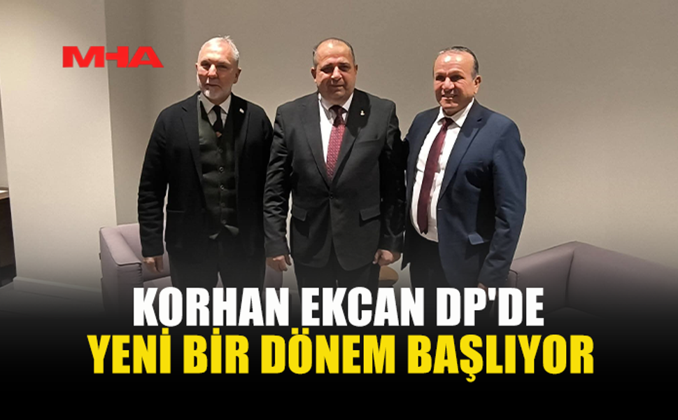 KORHAN EKCAN DP’YE KATILDI