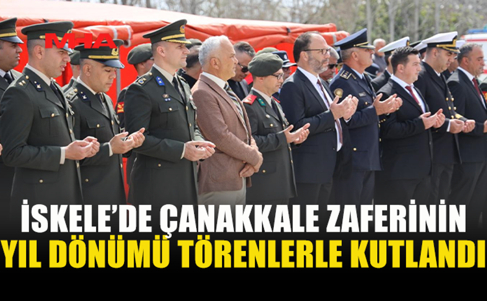 İSKELE’DE ÇANAKKALE ZAFERİ İÇİN TÖREN DÜZENLENDİ