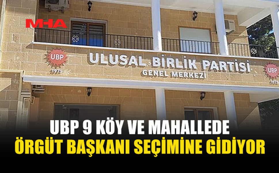 UBP 9 KÖY VE MAHALLEDE SANDIĞA GİDİYOR