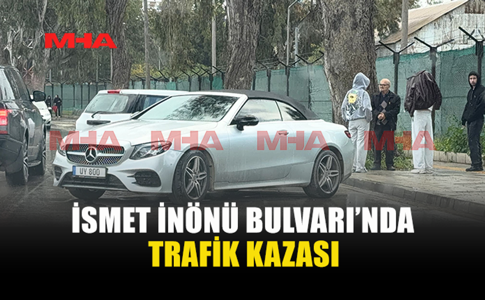İSMET İNÖNÜ BULVARI'NDA TRAFİK KAZASI MEYDANA GELDİ