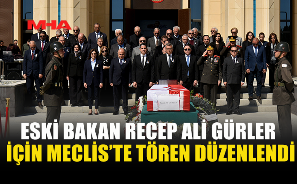 CUMHURİYET MECLİSİ’NDE GÜRLER İÇİN TÖREN DÜZENLENDİ