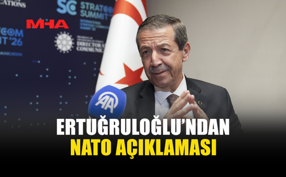 ERTUĞRULOĞLU GKRY’NİN NATO ÜYELİĞİ İDDİALARINI YALANLADI