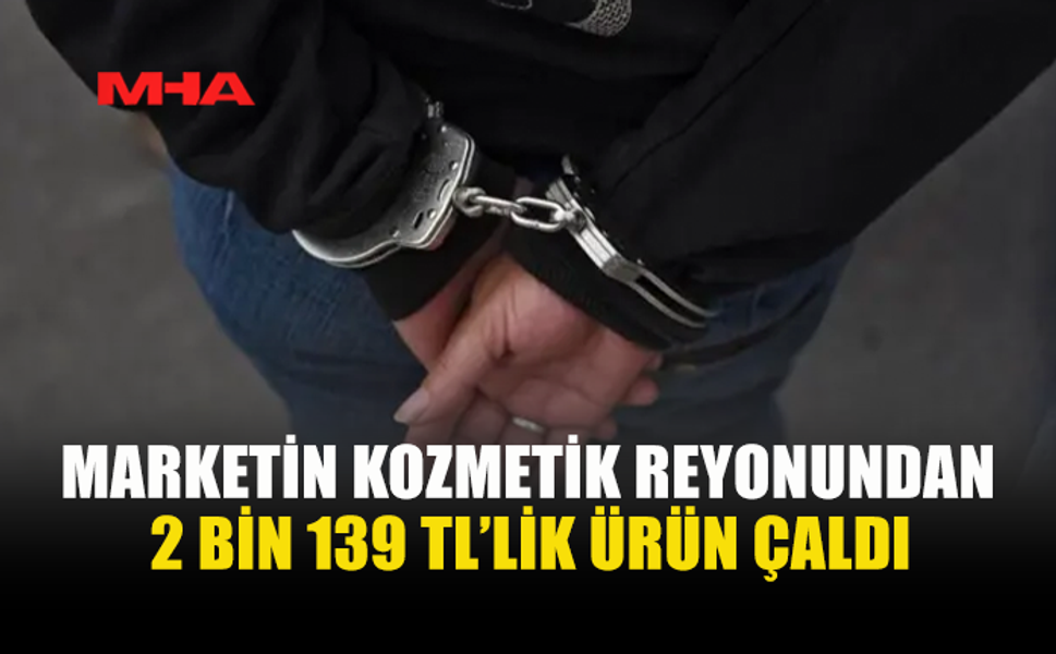 LEFKOŞA’DA MARKETTEN HIRSIZLIK YAPAN ŞAHIS TUTUKLANDI