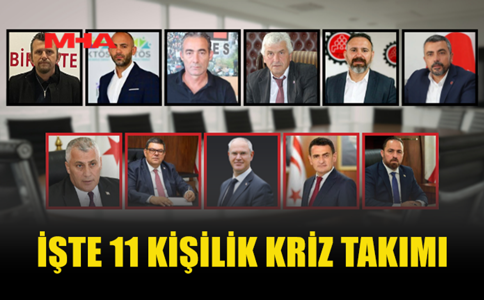 11 KİŞİLİK KRİZ MASASI OLUŞTURULDU